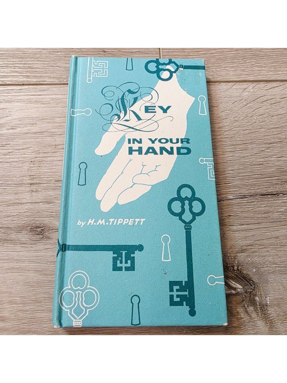 Vtg Key in Your Hand By Harry Moyle Tippett 1964 Hard Cover